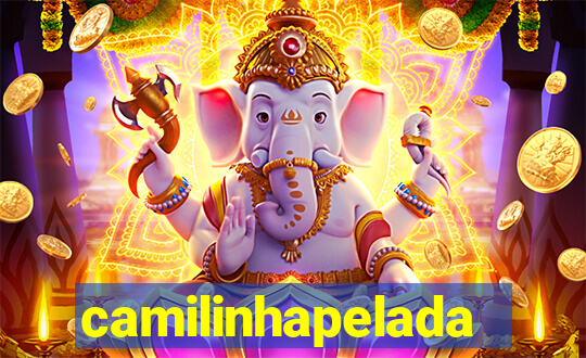 camilinhapelada
