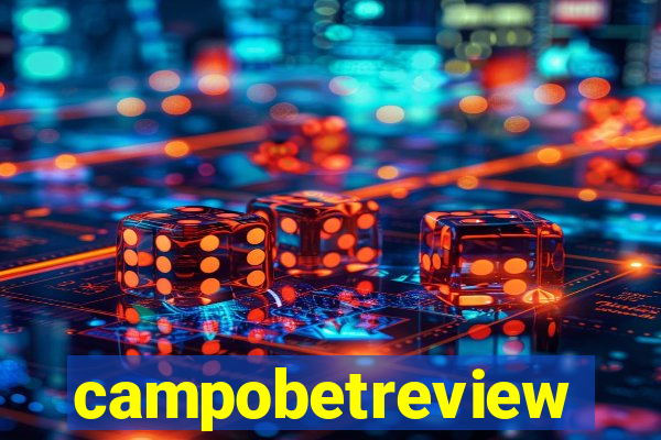campobetreview