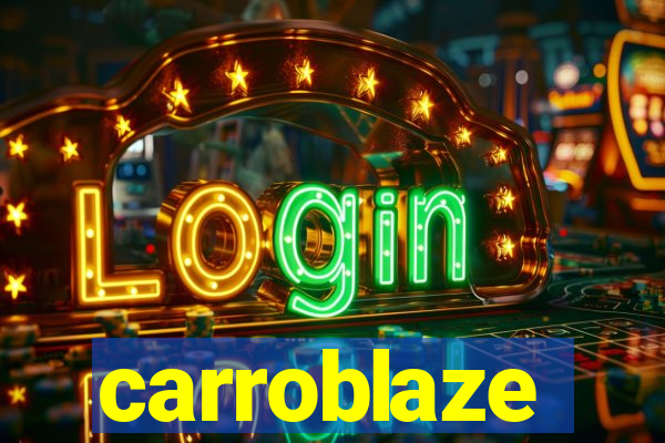 carroblaze