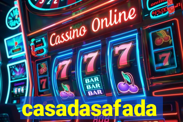 casadasafada