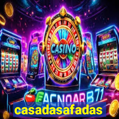 casadasafadas