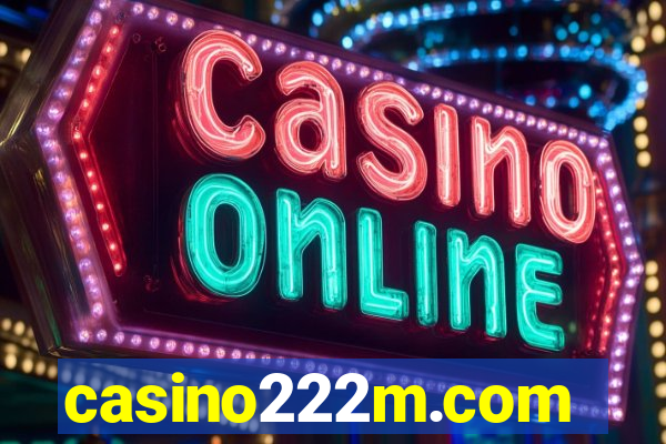 casino222m.com