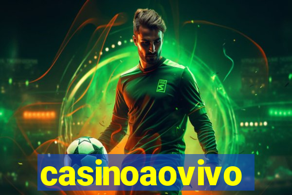 casinoaovivo