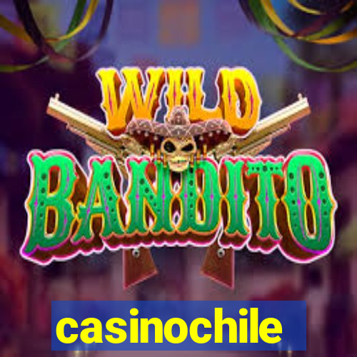 casinochile