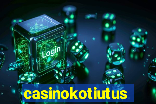 casinokotiutus