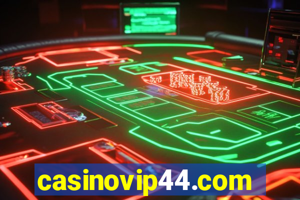 casinovip44.com