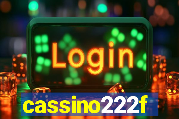 cassino222f