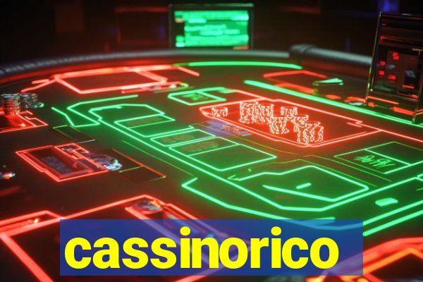 cassinorico