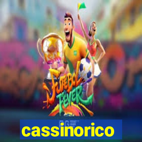 cassinorico