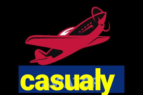casualy