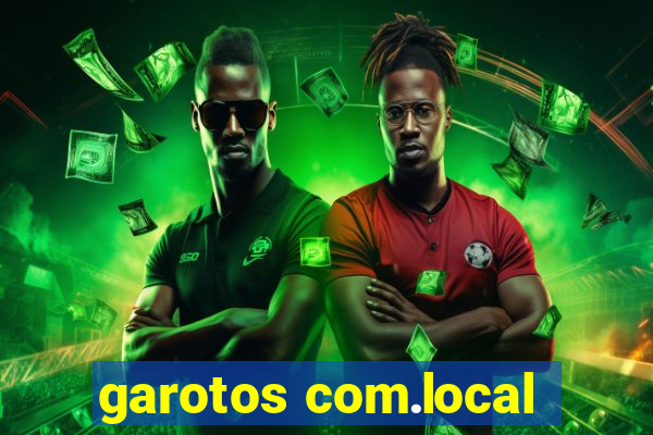 garotos com.local