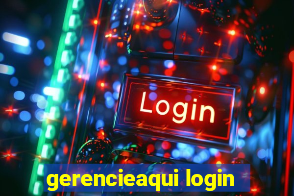 gerencieaqui login
