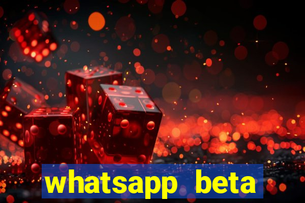 whatsapp beta 3.3.10 baixar