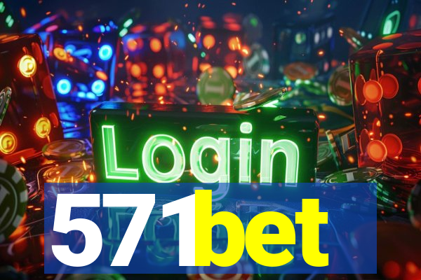 571bet