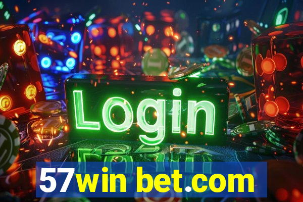 57win bet.com