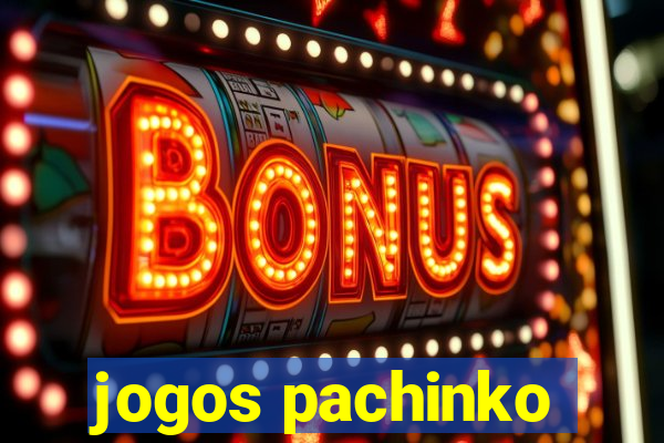 jogos pachinko