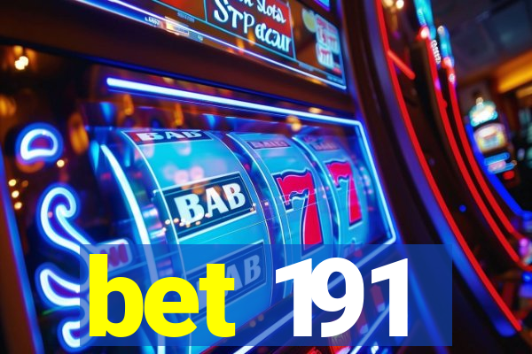 bet 191