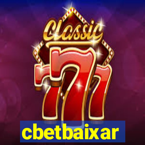 cbetbaixar