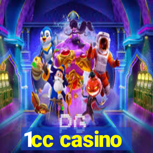 1cc casino