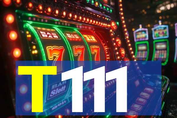T111