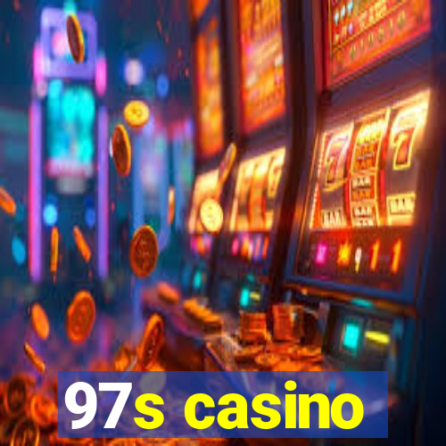 97s casino