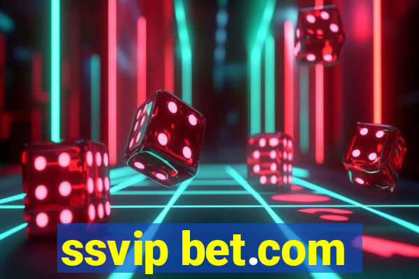 ssvip bet.com