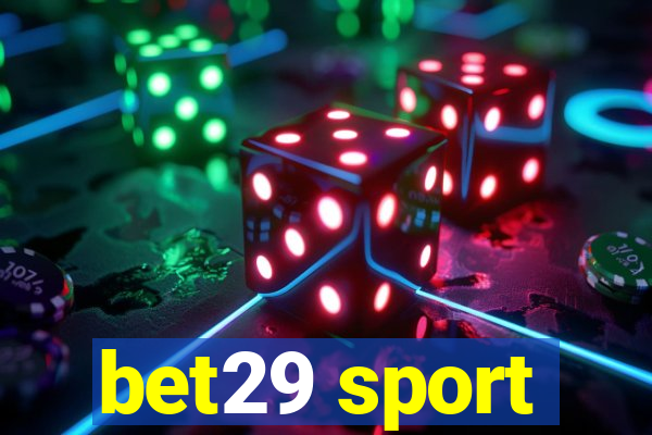 bet29 sport