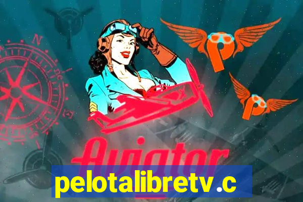 pelotalibretv.com