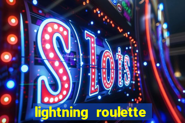 lightning roulette como jogar