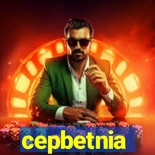 cepbetnia