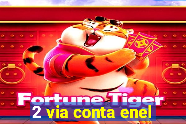 2 via conta enel