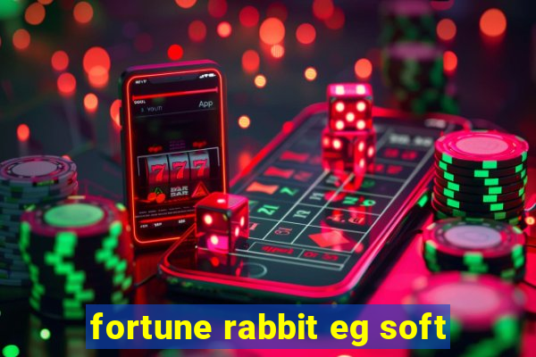 fortune rabbit eg soft