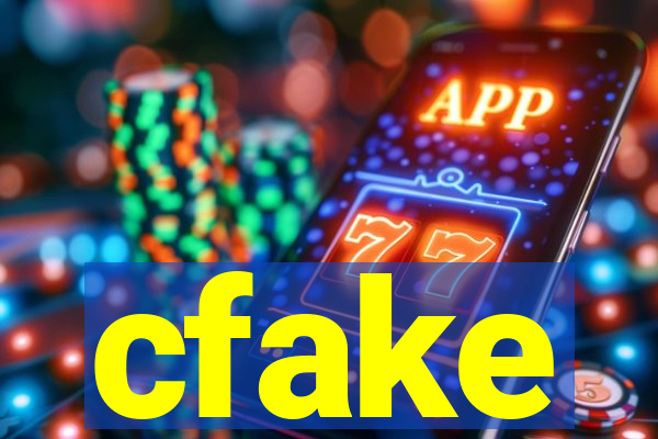 cfake