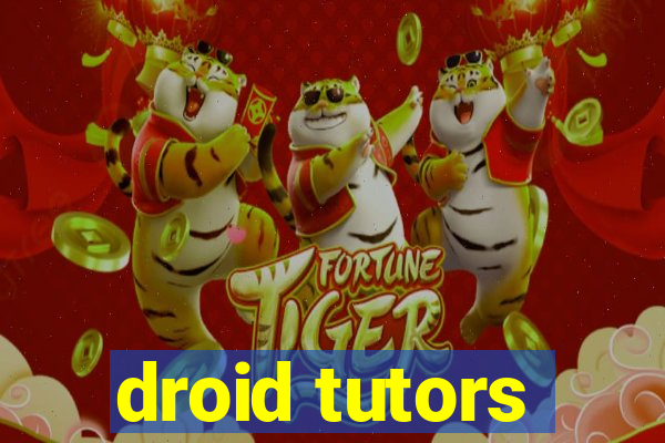 droid tutors