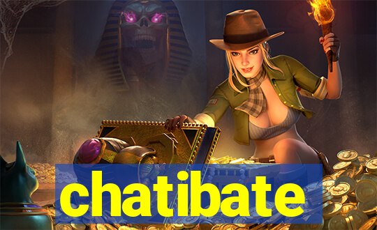 chatibate