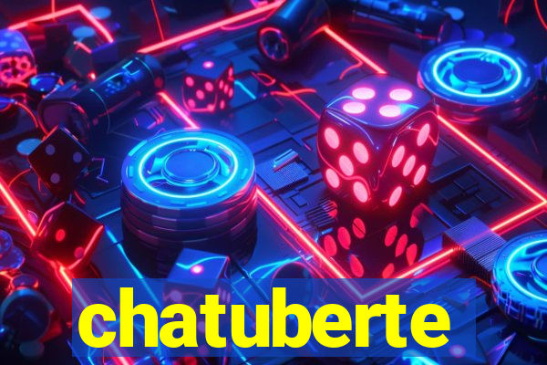 chatuberte