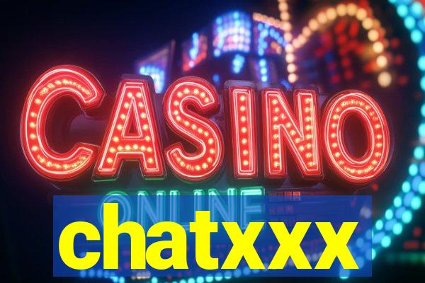 chatxxx