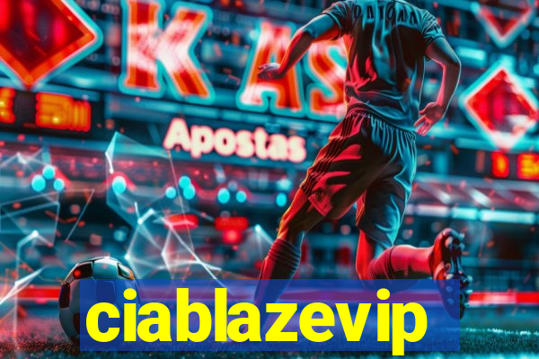 ciablazevip