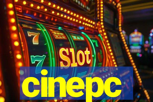 cinepc