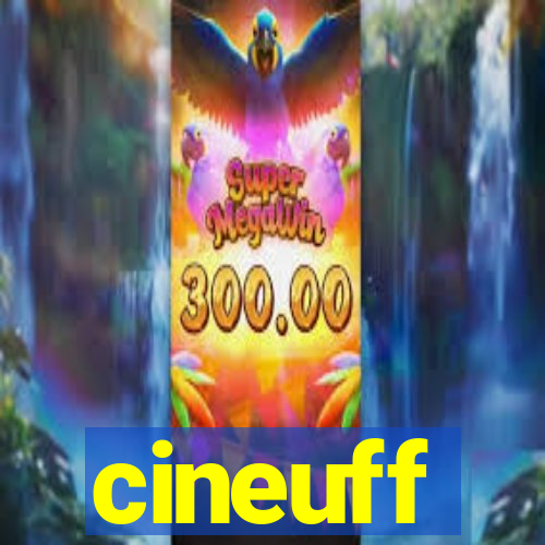 cineuff