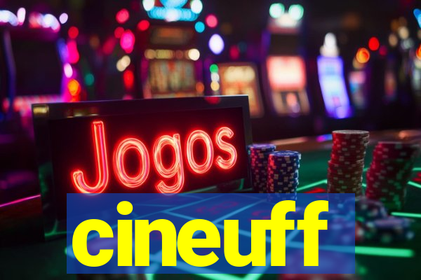 cineuff