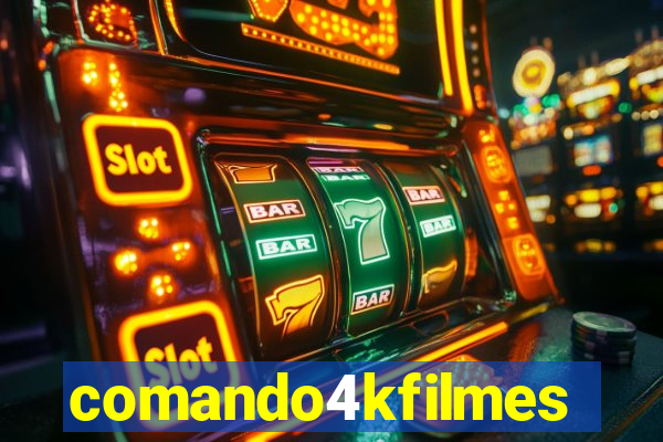 comando4kfilmes