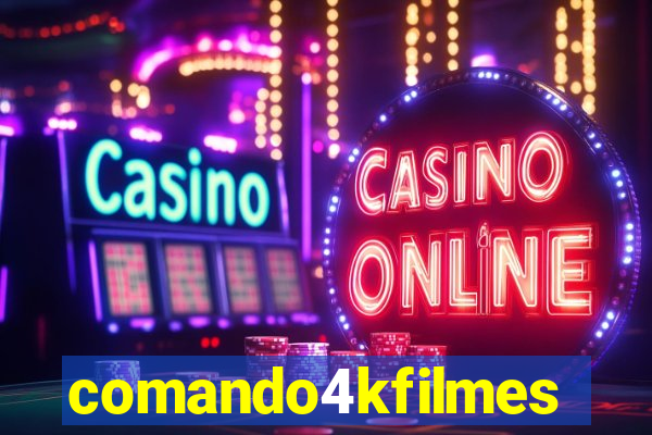 comando4kfilmes.com
