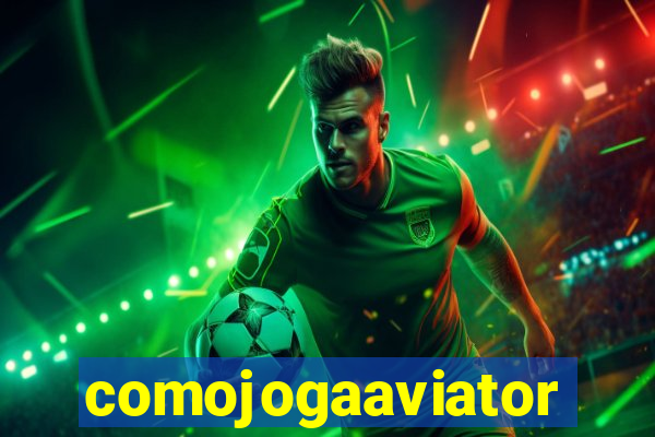 comojogaaviator