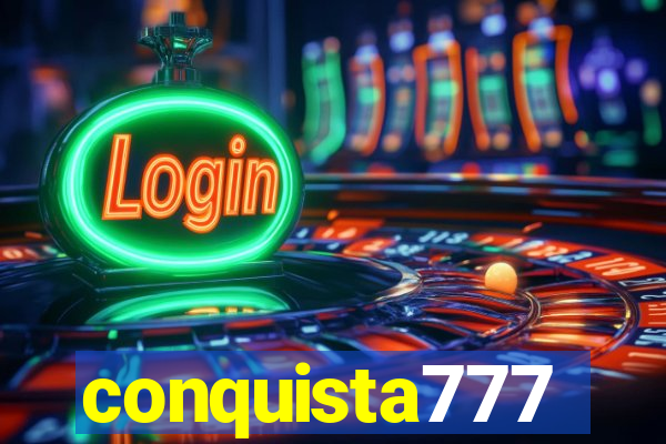 conquista777