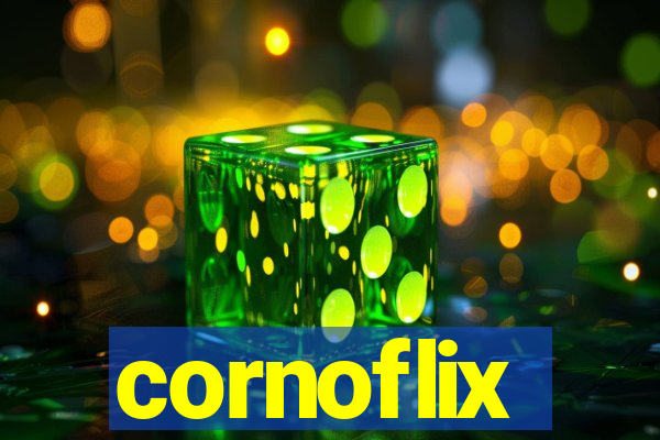 cornoflix