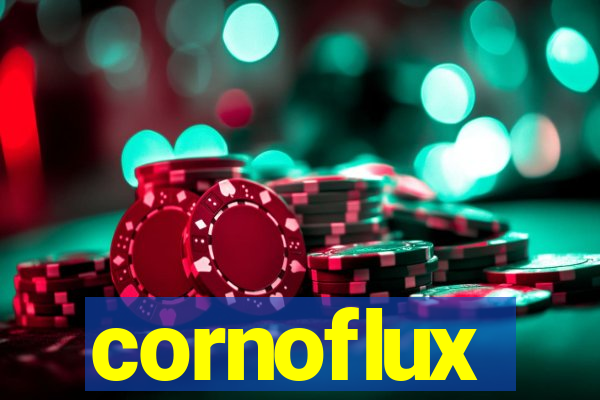 cornoflux