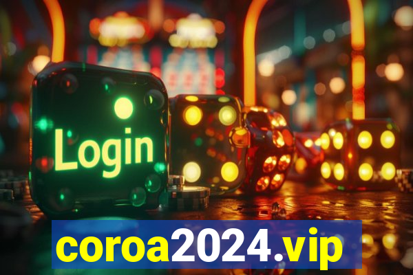 coroa2024.vip