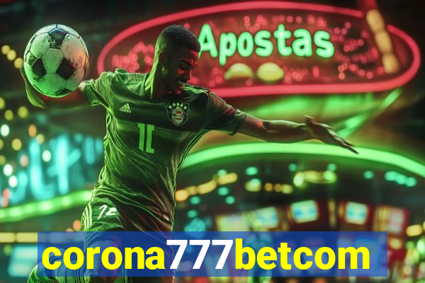 corona777betcom