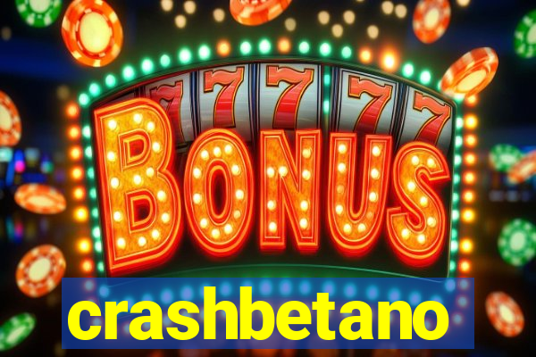 crashbetano